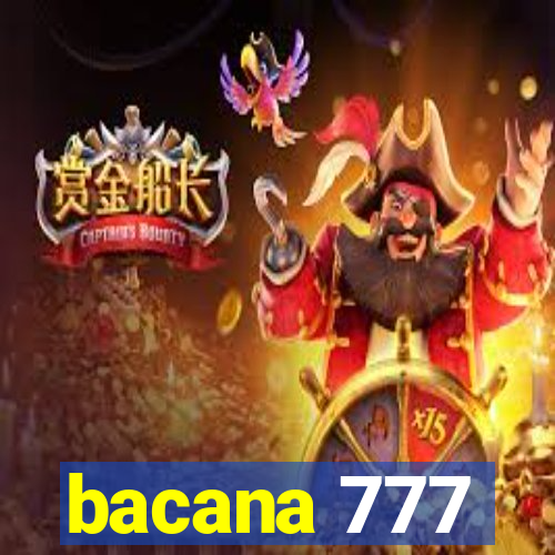 bacana 777